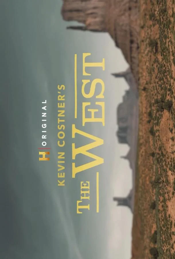 Кевин Костнер: Запад 1 сезон Сериал2025смотреть онлайн бесплатно